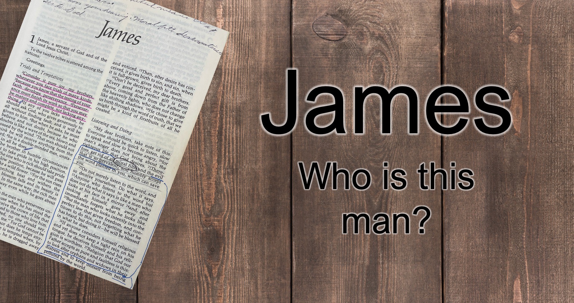 James: Who Is This Man?