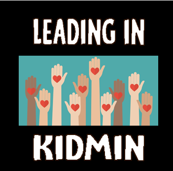 Leading in Kids Ministry