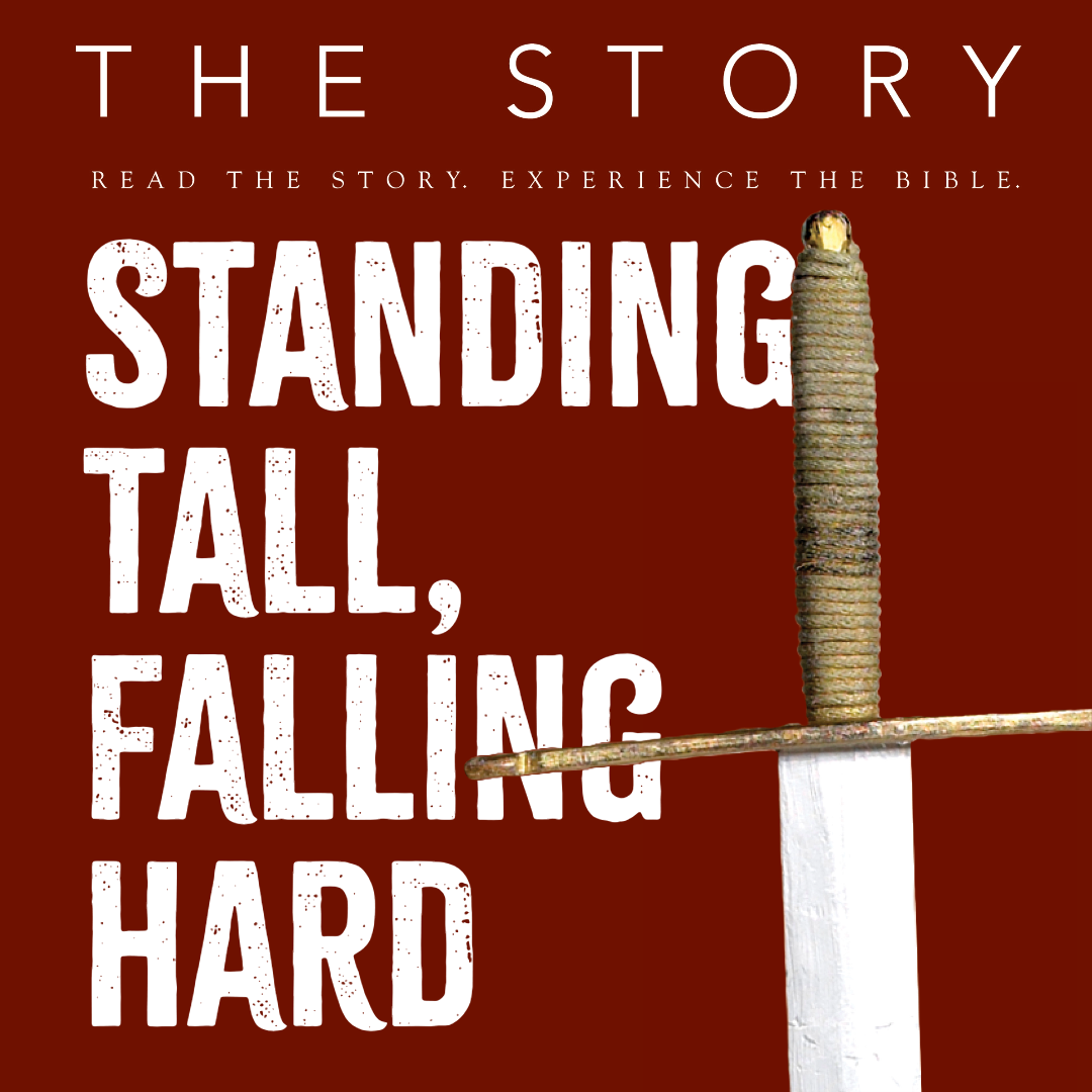 Standing Tall, Falling Hard