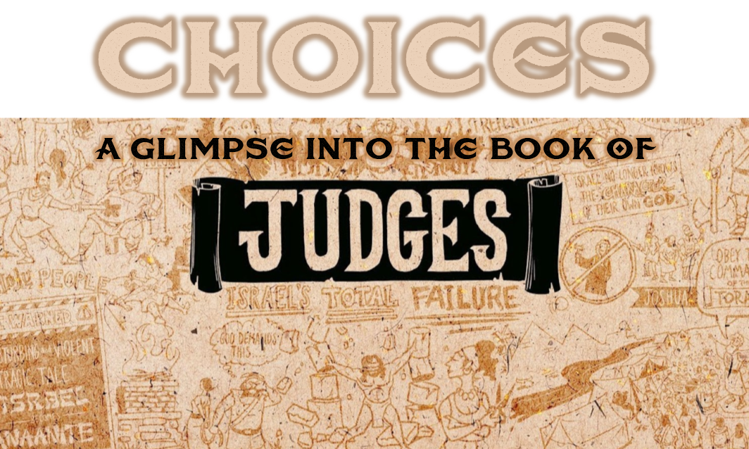 A Glimpse into the Book of Judges