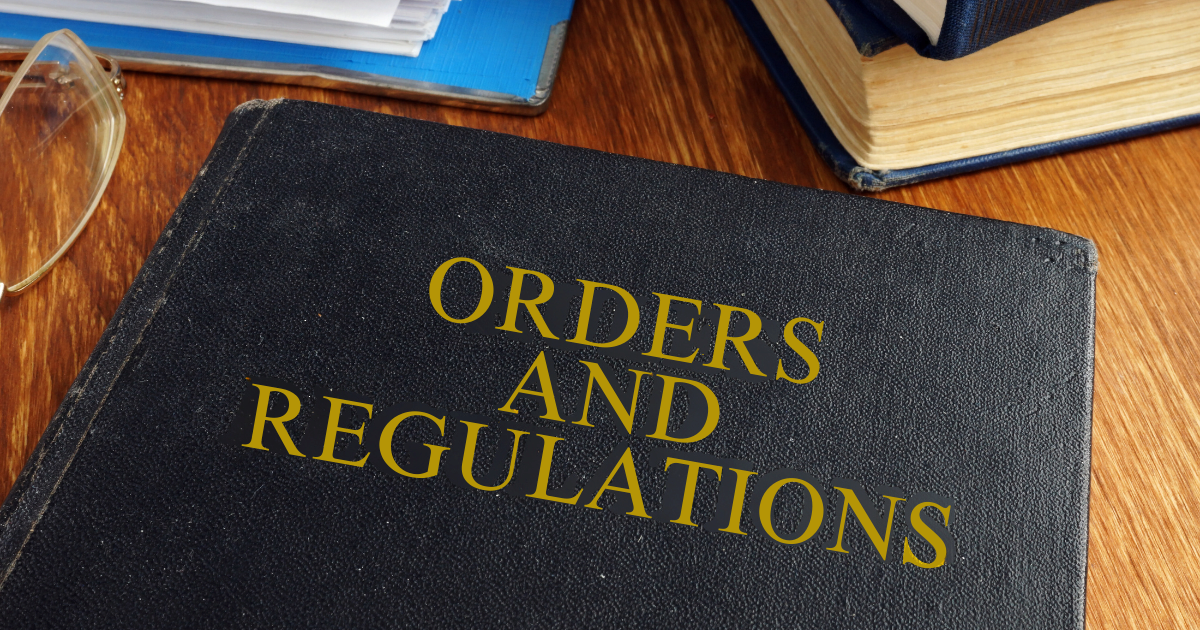 Orders and Regulations