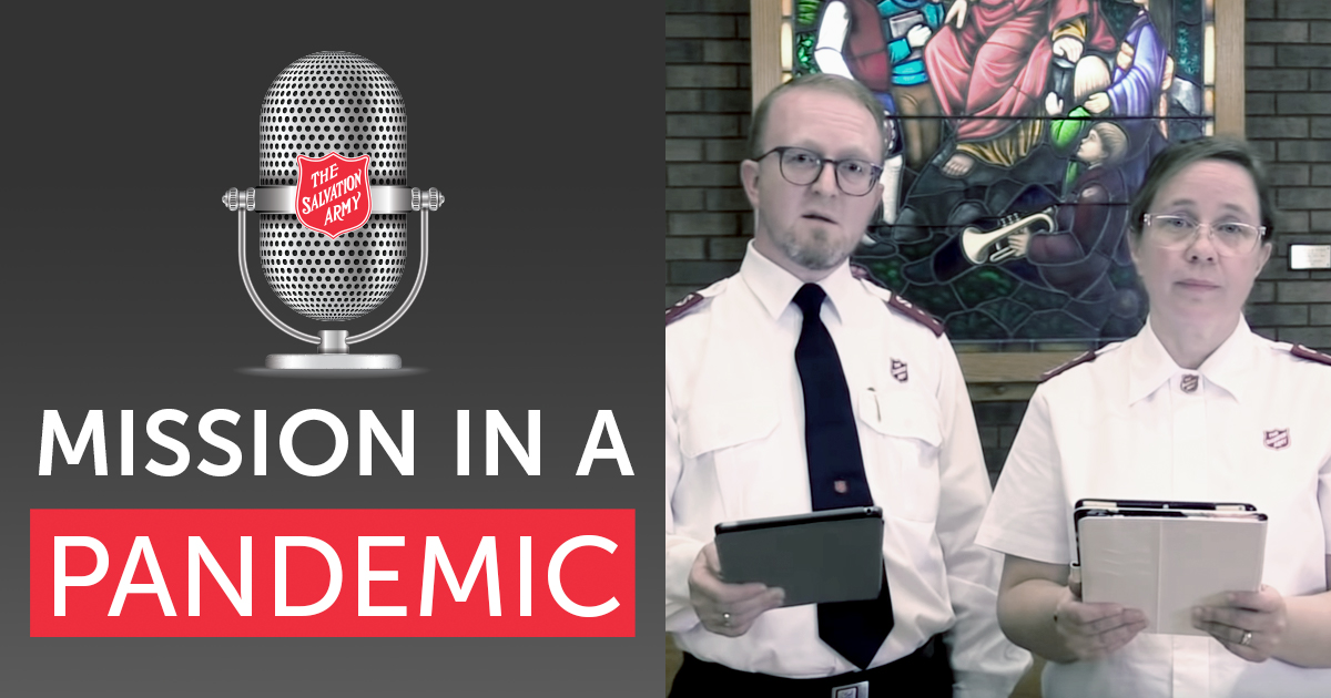 Mission in a Pandemic Podcast with Major Heather and Captain Nicholas Samuel of London Citadel