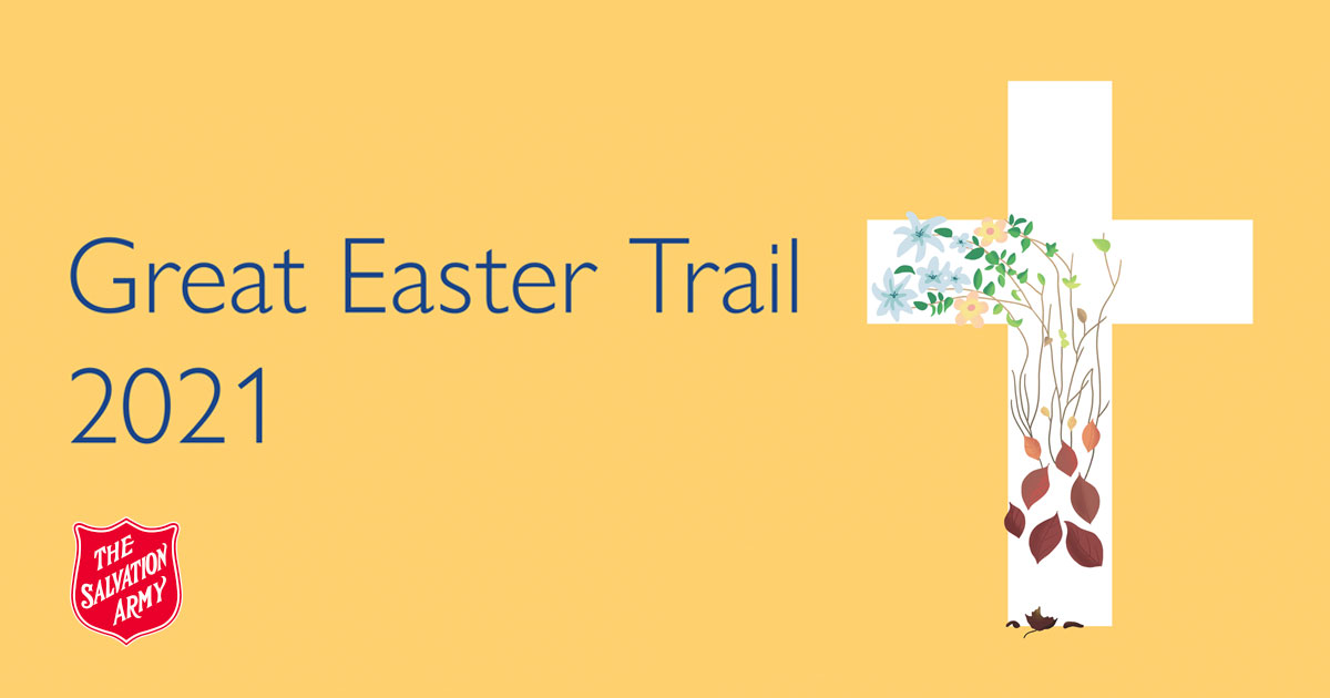The Salvation Army Great Easter Trail 2021