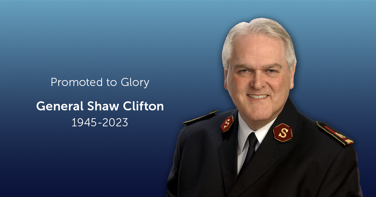 General Shaw Clifton Promoted to Glory