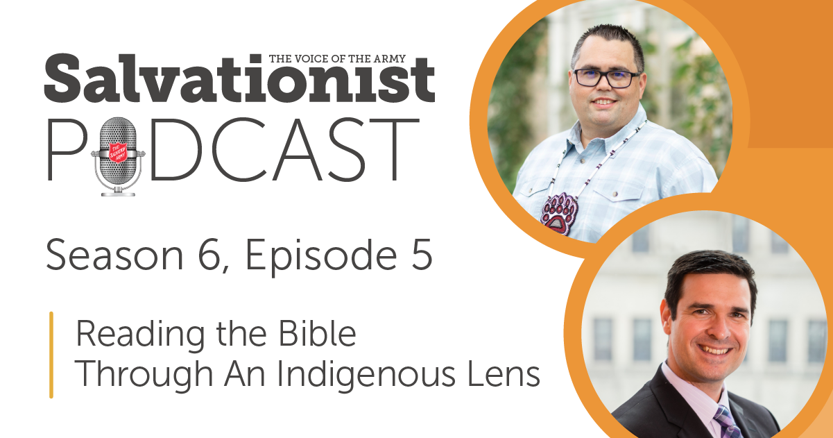 Salvationist Podcast: National Indigenous Peoples Day