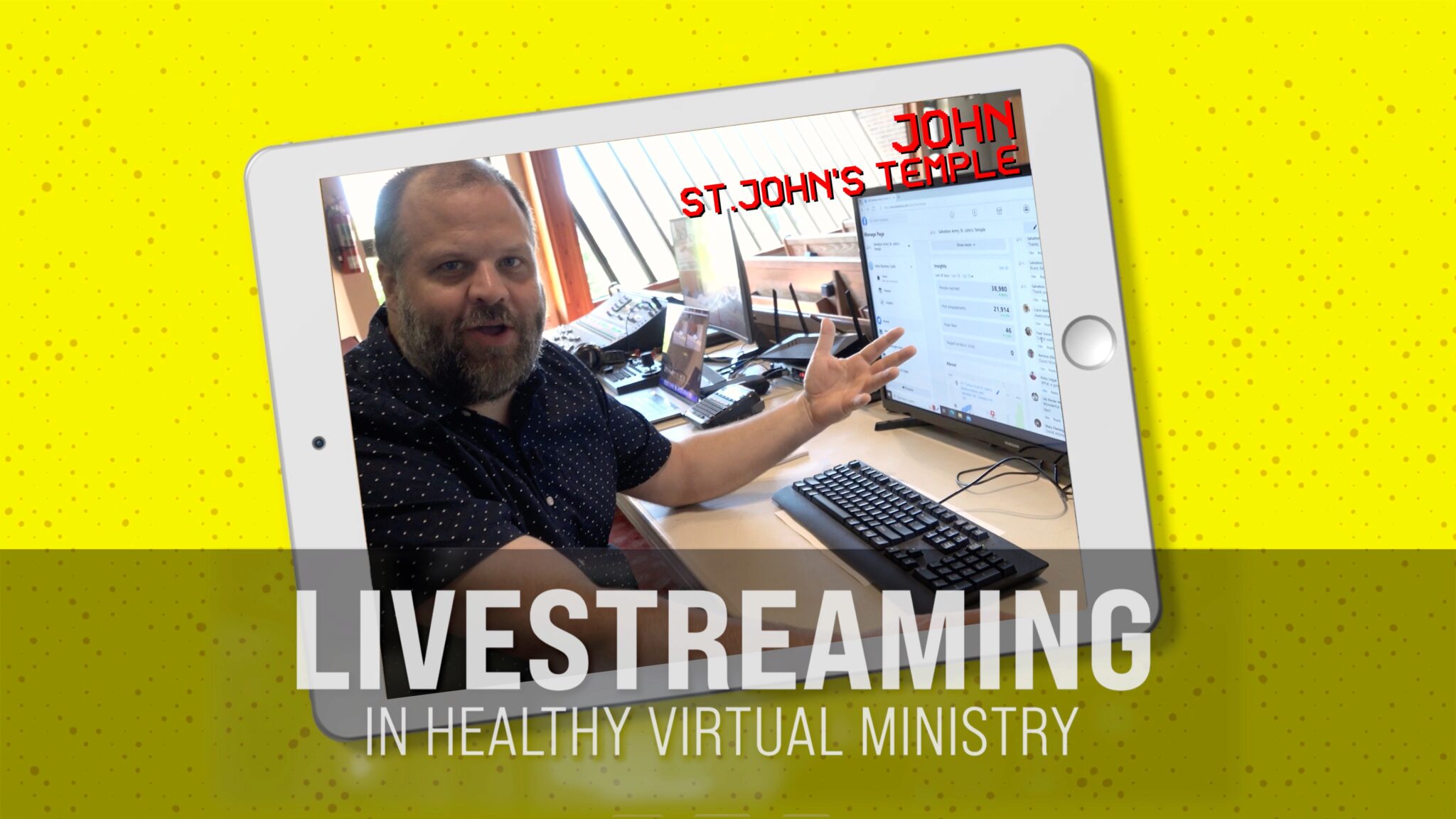 Healthy Virtual Ministry | Livestreaming With Purpose