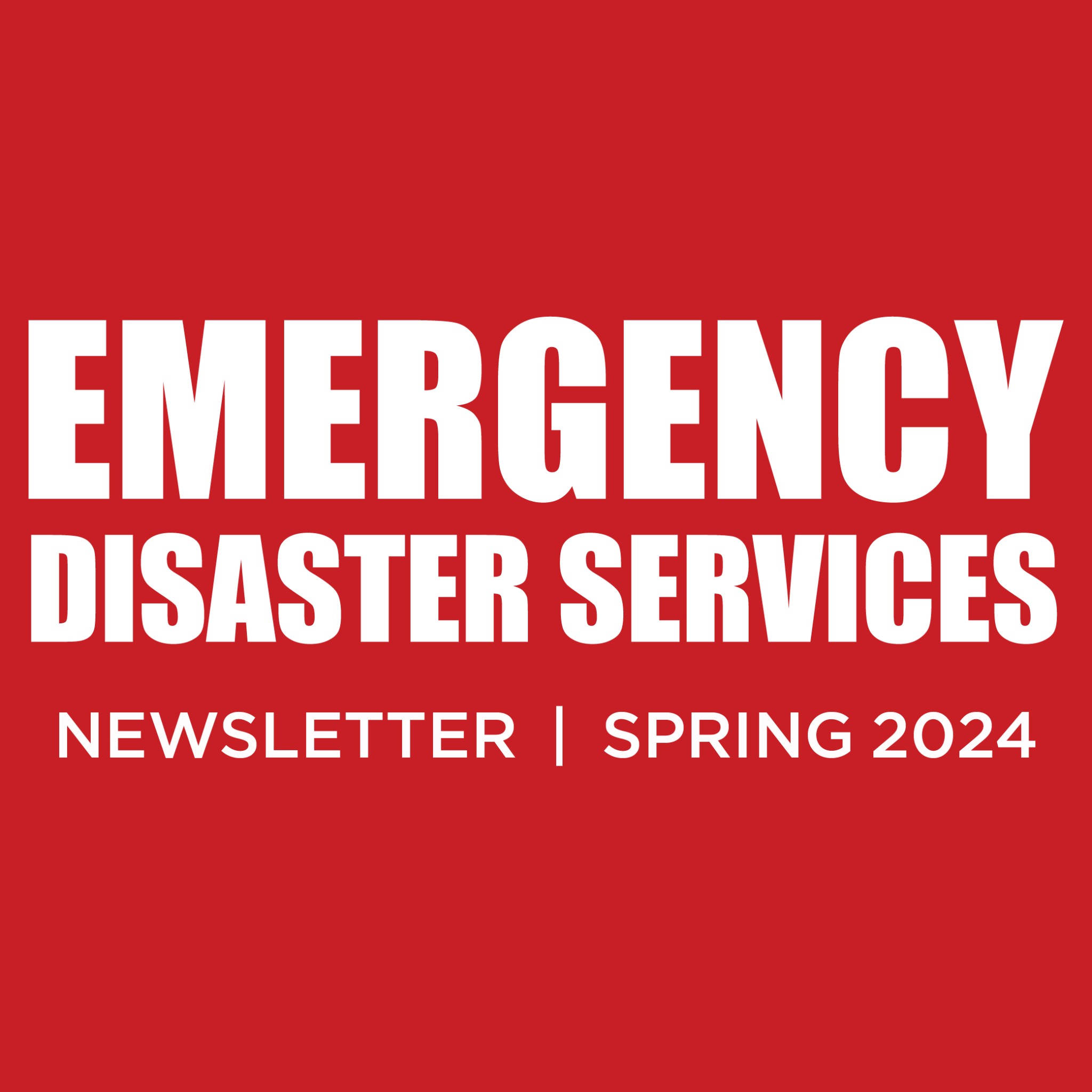 EDS Newsletter, Spring 2024: the Weston Family Foundation’s Generosity, Atlantic Division Update, Emergency Preparedness Week and More! | Bulletin des services d’urgence et d’aide aux sinistrés, Printemps 2024
