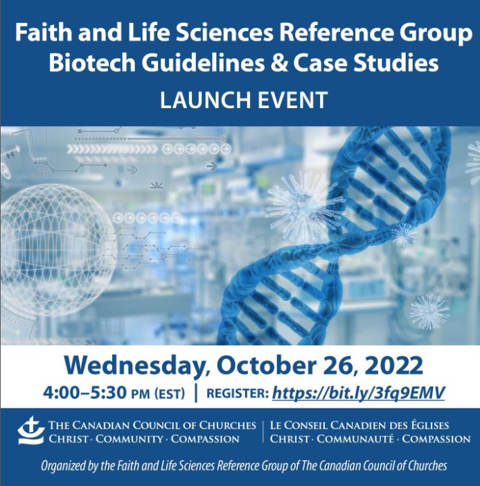 Faith and Life Sciences Reference Group Launch Event - Hosted by the Canadian Council of Churches