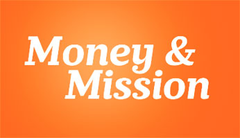 Money & Mission