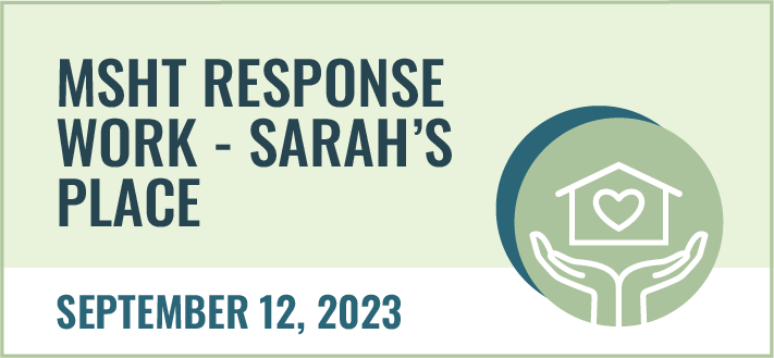MSHT Response Work - Sarah's Place