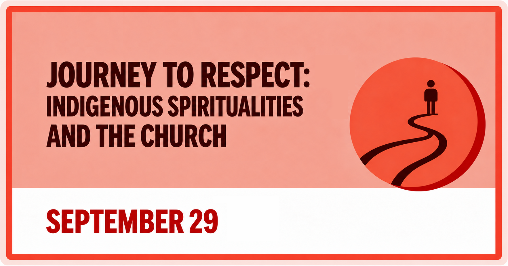 Journey to Respect: Indigenous Spiritualities and the Church