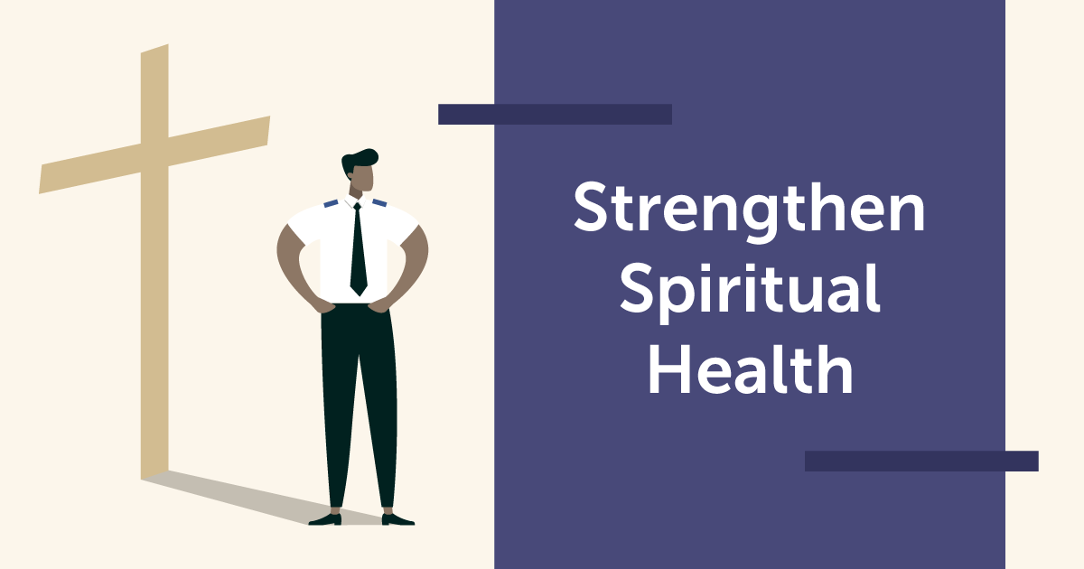 Pillar 1 – Strengthen Spiritual Health