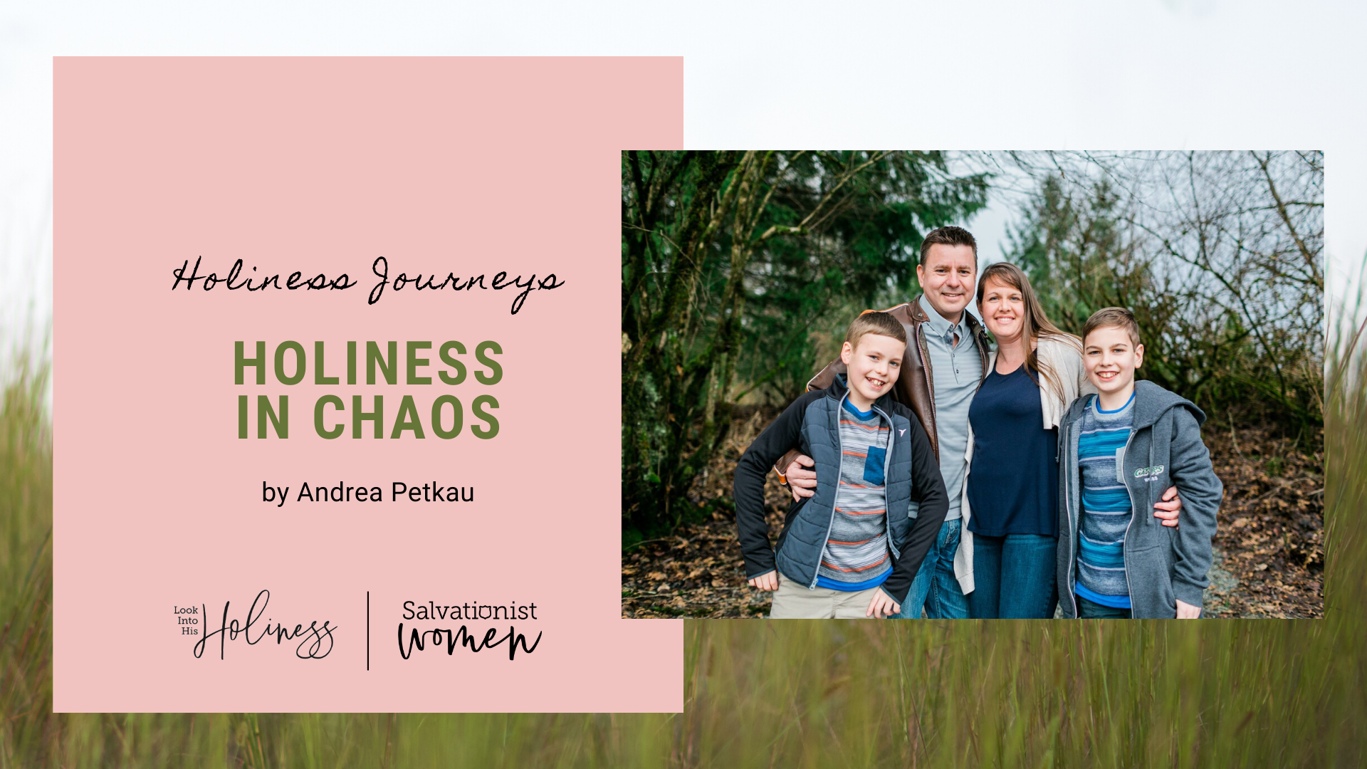 Holiness Journeys: Holiness in Chaos