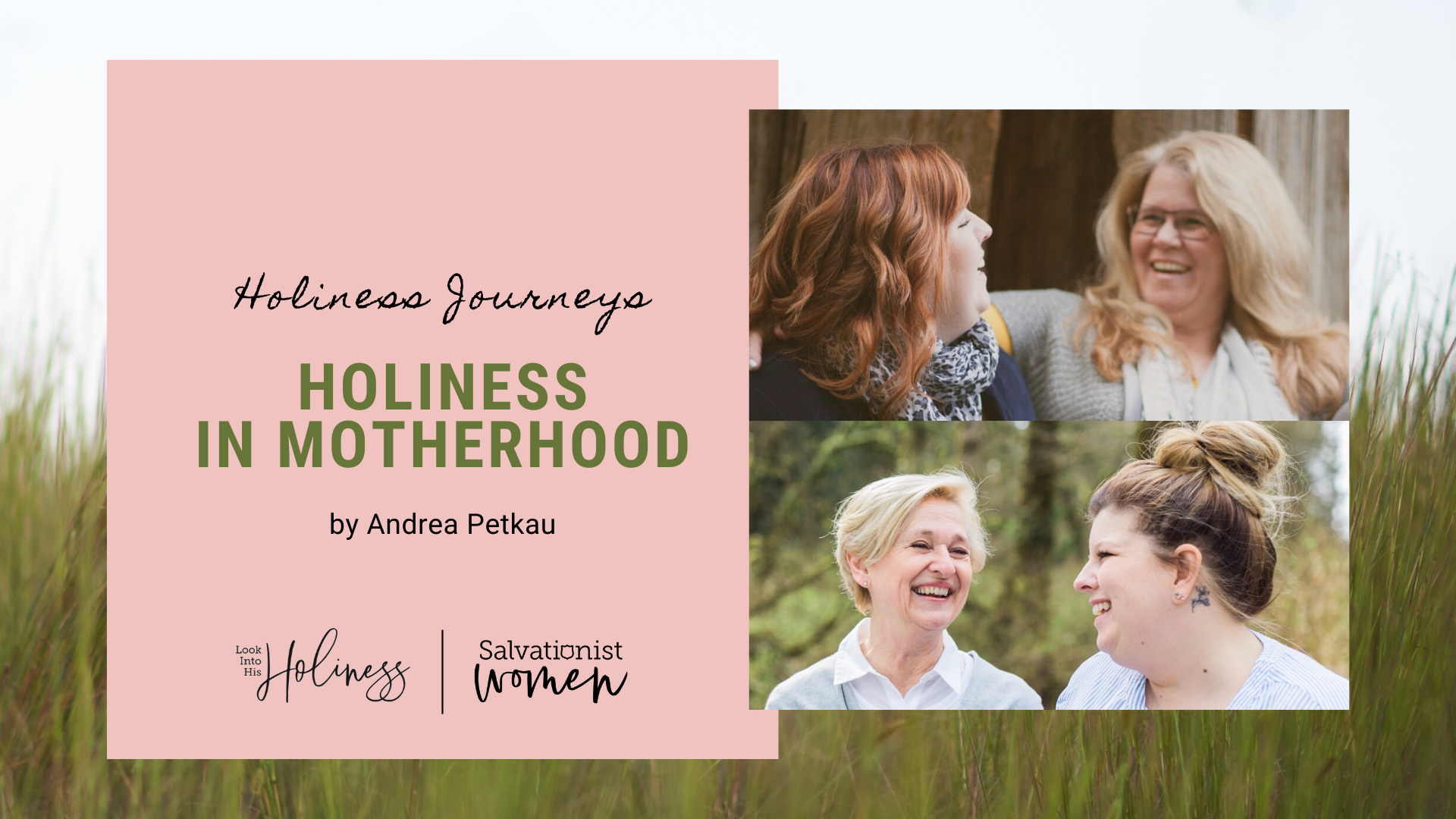 Holiness Journeys - Holiness In Motherhood