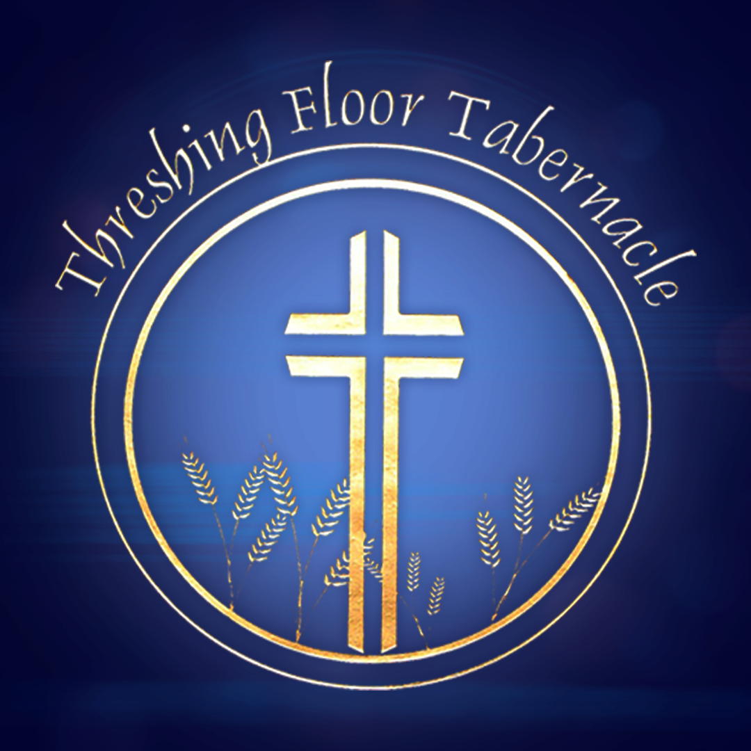Threshing Floor Tabernacle